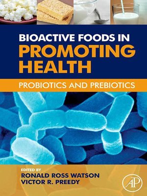 cover image of Bioactive Foods in Promoting Health